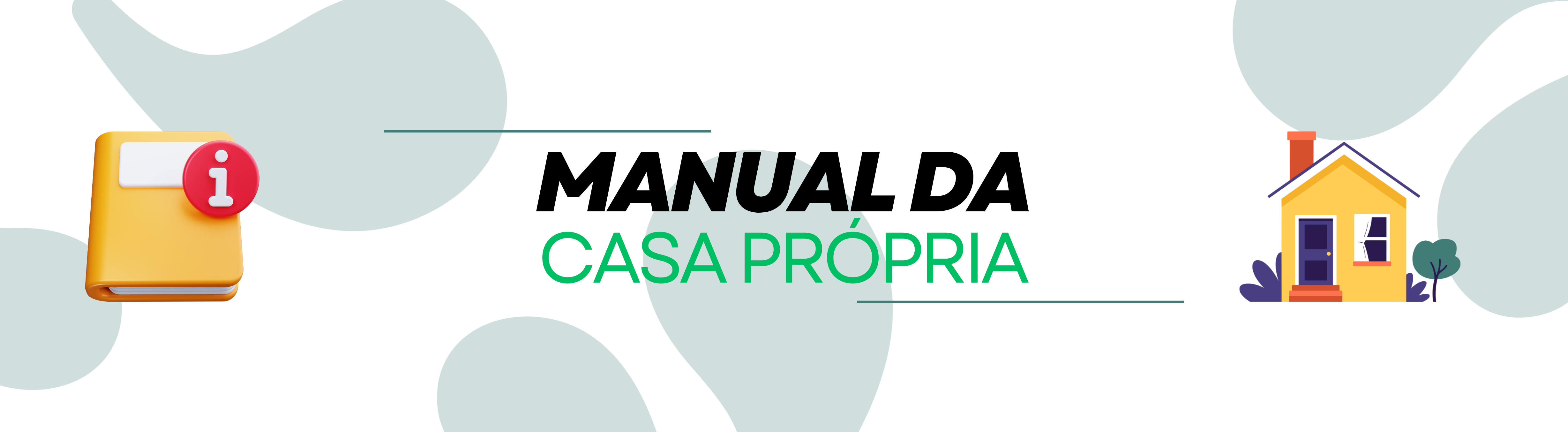 Manual do Mutuário e da Casa Própria
