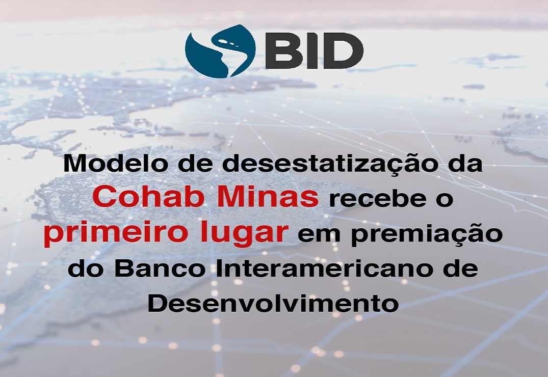 Cohab Minas recebe o primeiro lugar em premiação do Banco Interamericano de Desenvolvimento